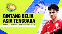4 Talenta Belia Asia Tenggara yang Paling Dinanti di SEA Games 2025